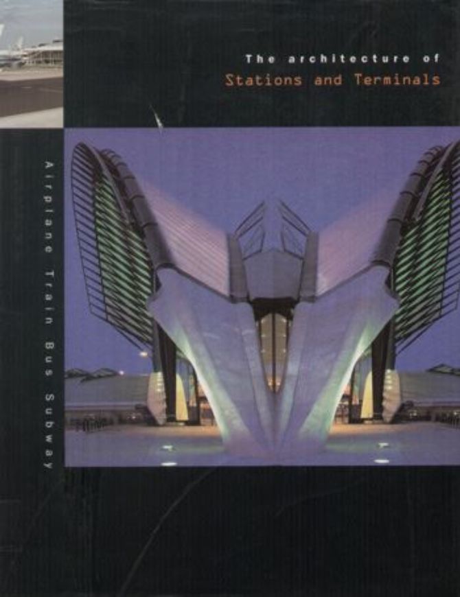 The architecture of stations and terminals
