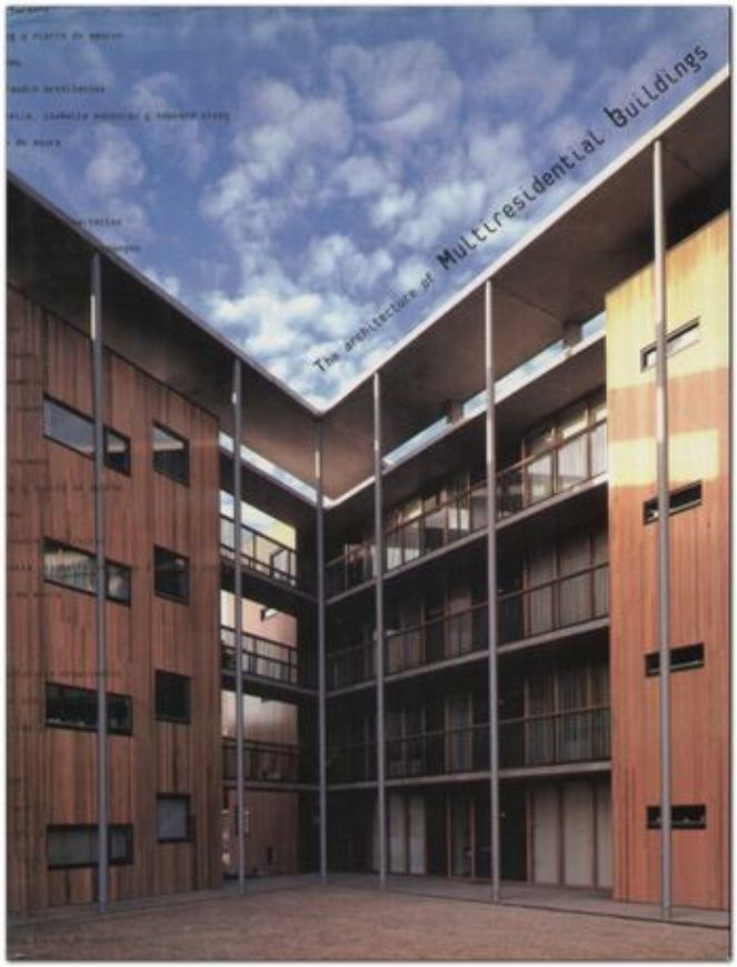 The Architecture of Multiresidential Buildings   