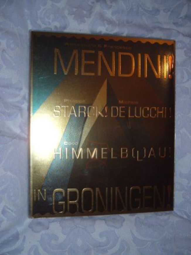 Alessandro & Francesco MENDINI! Philippe STARCK! Michele DE LUCCHI! Coop HIMMELB(L)AU! in GRONINGEN!