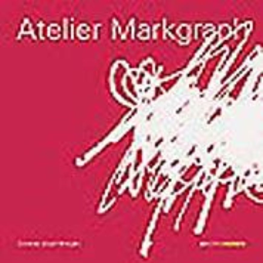 Atelier Markgraph   