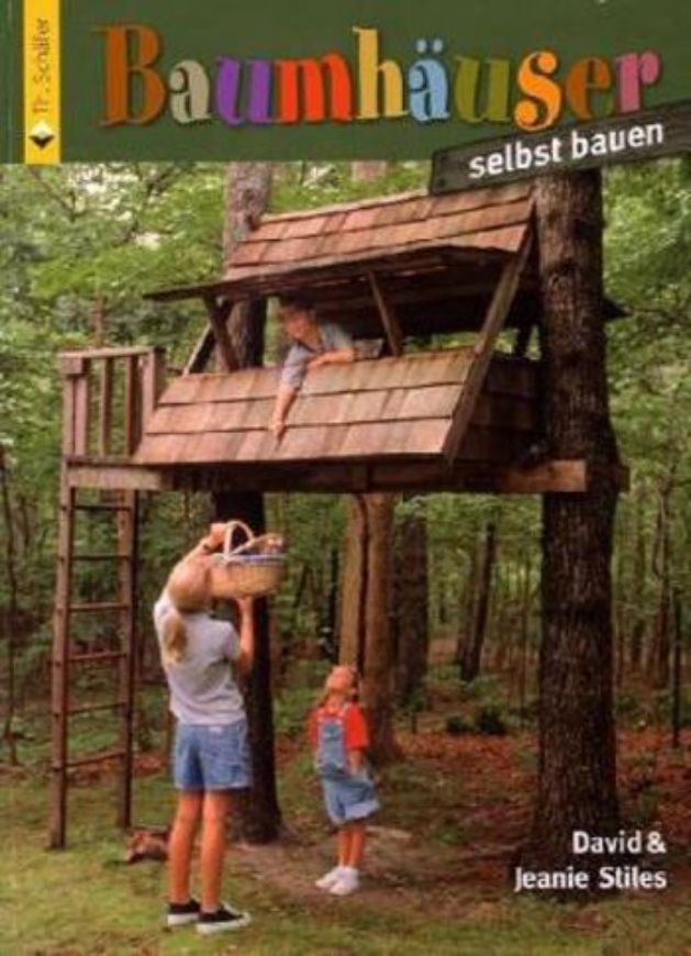 Baumhäuser selbst bauen   