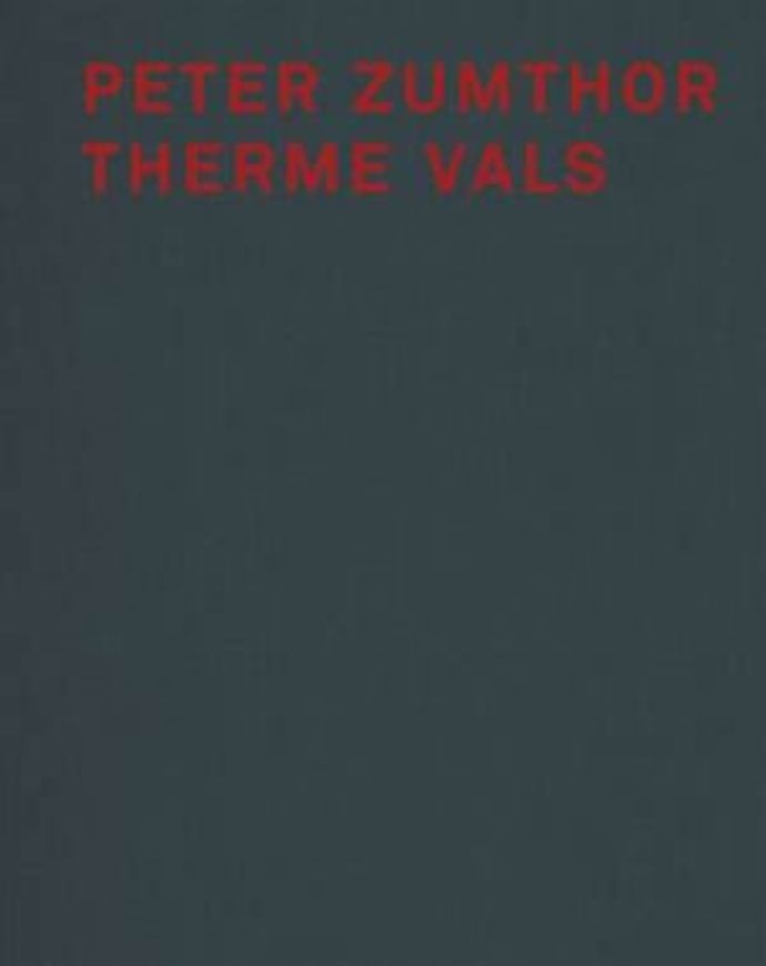 Peter Zumthor - Therme Vals