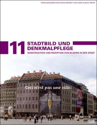 Stadtbild und Denkmalpflege   