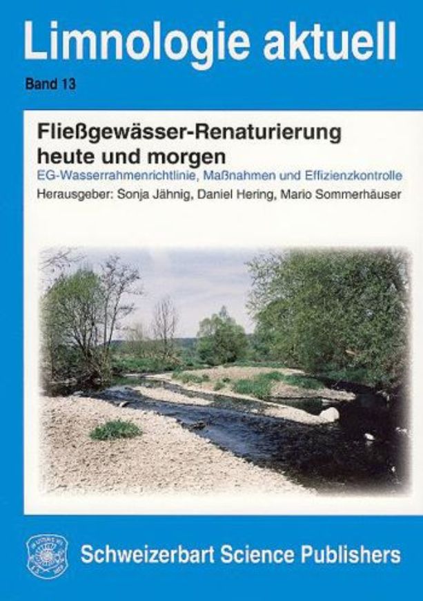 Fließgewässer-Renaturierung heute und morgen   