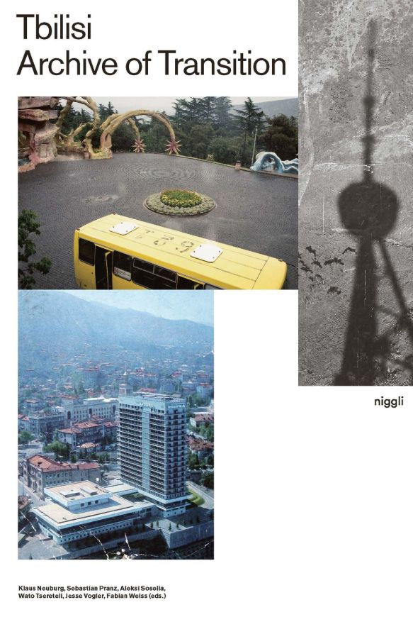 Tbilisi - Archive of Transition