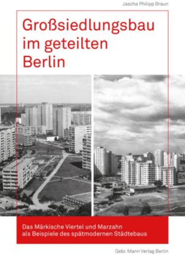 Großsiedlungsbau im geteilten Berlin