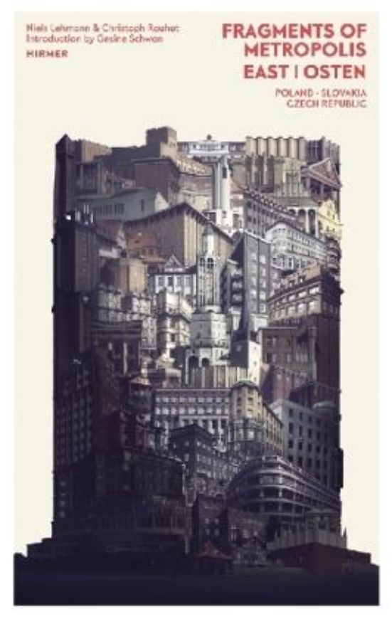 Fragments of Metropolis - East Osten