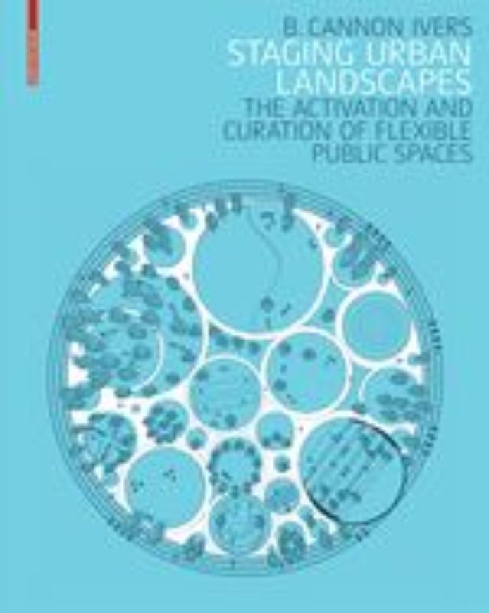Staging Urban Landscapes