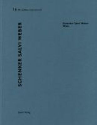 Schenker Salvi Weber, Wien
