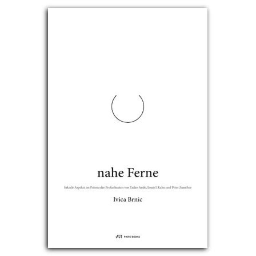Nahe Ferne