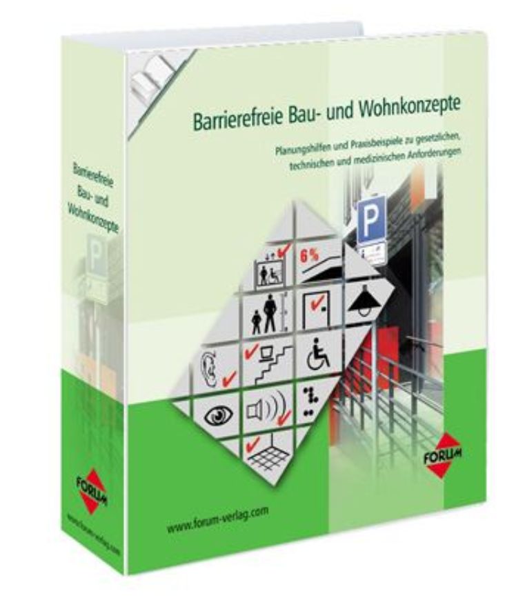 Barrierefreie Bau- und Wohnkonzepte nach DIN 18040 - Grundwerk ohne Fortsetzung