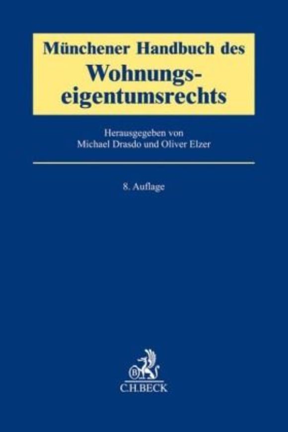 Münchener Handbuch des Wohnungseigentumsrechts