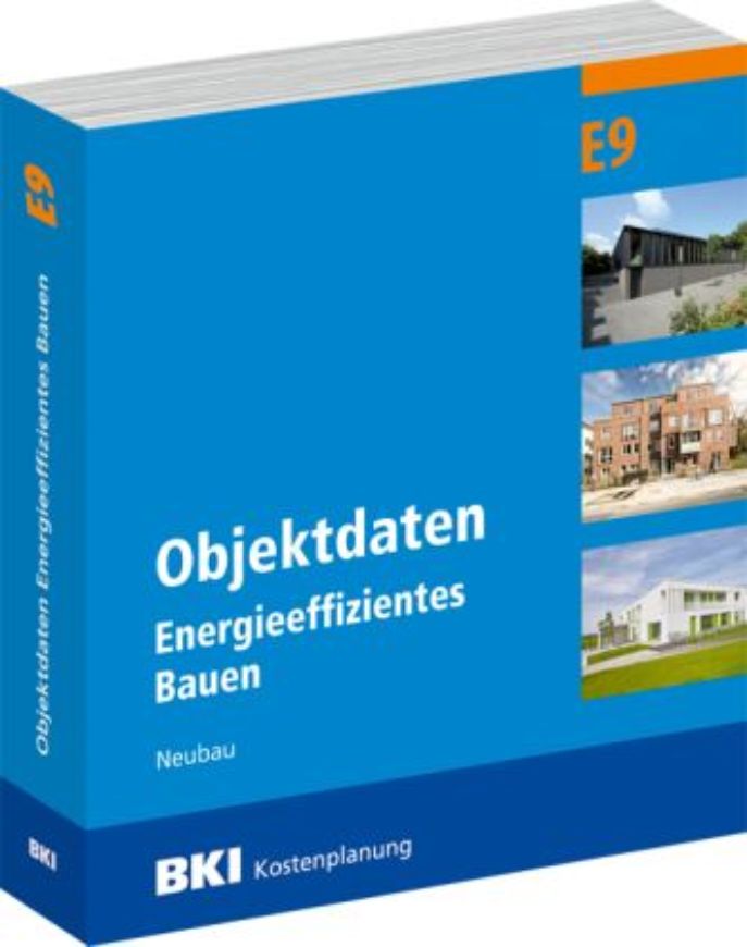 BKI Objektdaten Energieeffizientes Bauen E9