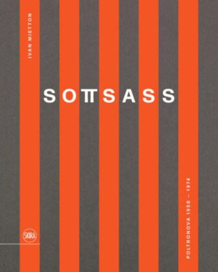 Sottsass - Poltronova 1958-1974