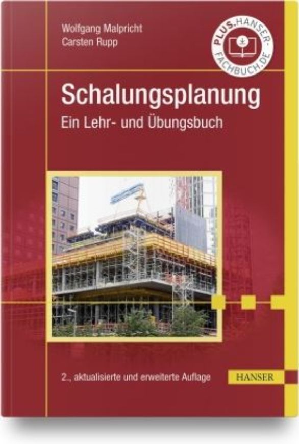 Schalungsplanung im Baubetrieb