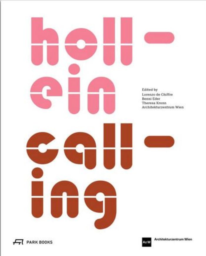 hollein calling