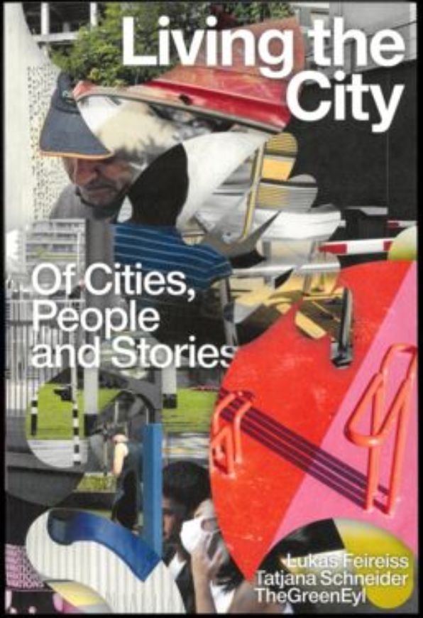 Living the City