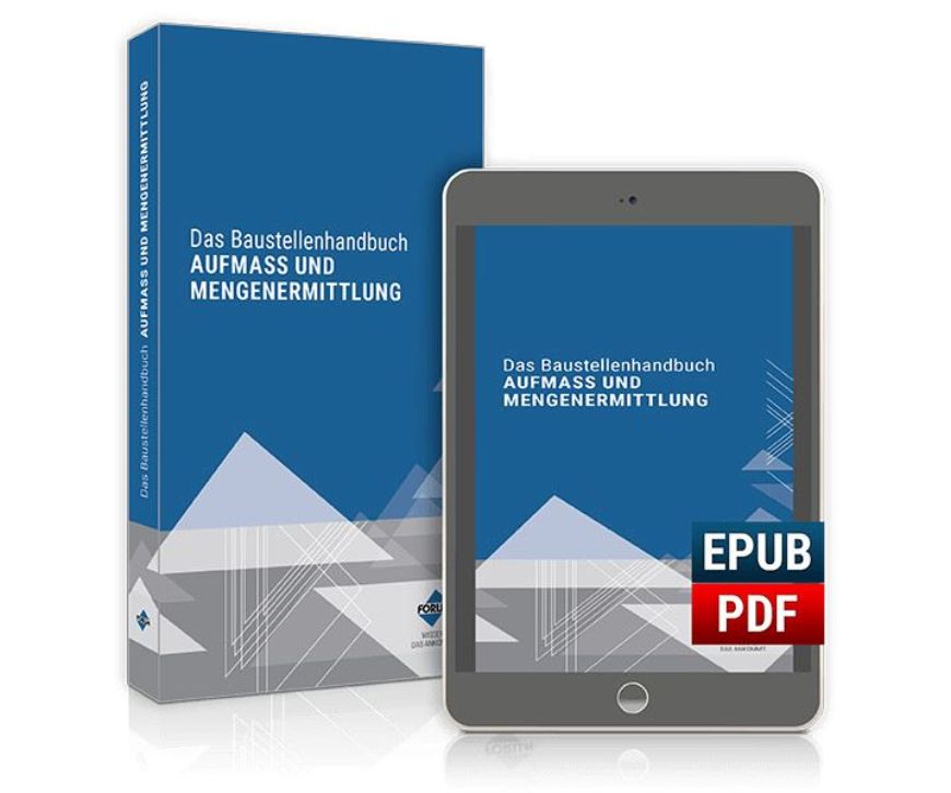 Das Baustellenhandbuch Aufmaß und Mengenermittlung - Bundle mit EBOOK