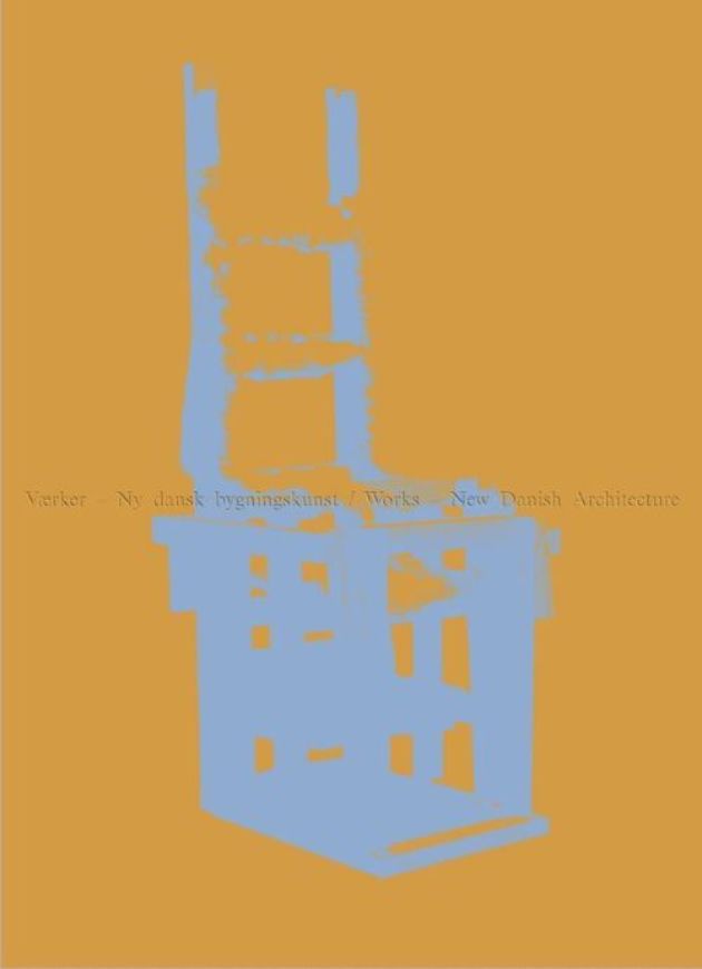 Works - New Danish Architecture