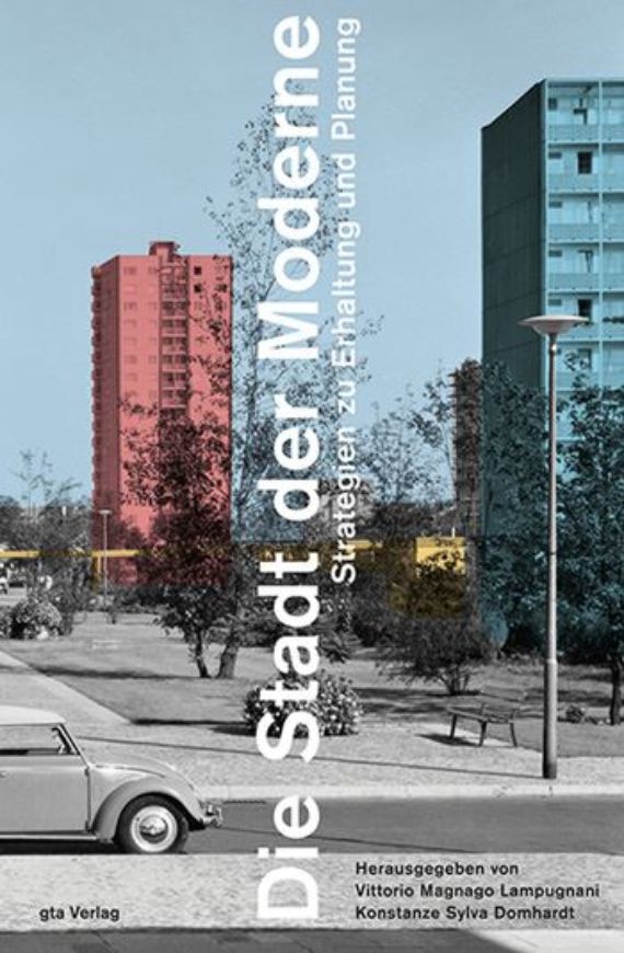 Die Stadt der Moderne   