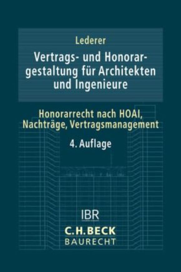 Vertrags- und Honorargestaltung für Architekten und Ingenieure