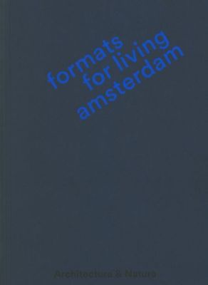 Formats for Living Amsterdam