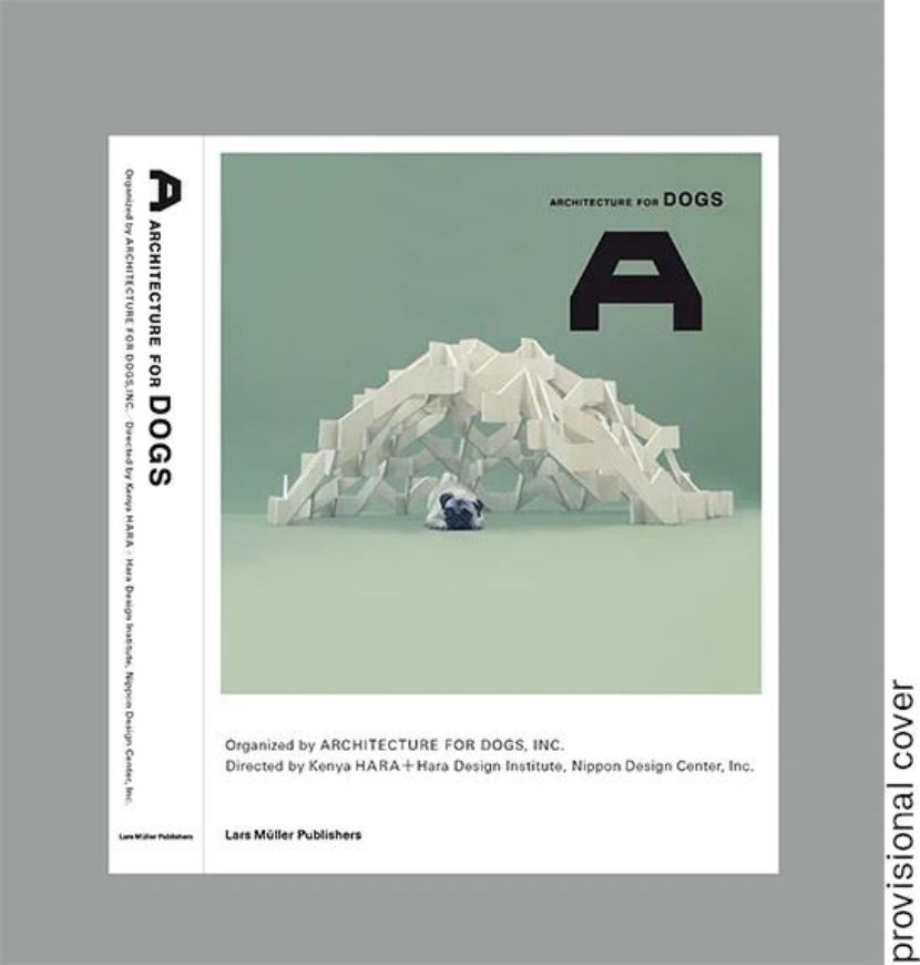 Architecture for Dogs