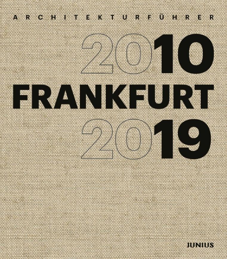 Architekturführer FRANKFURT 2010-2019
