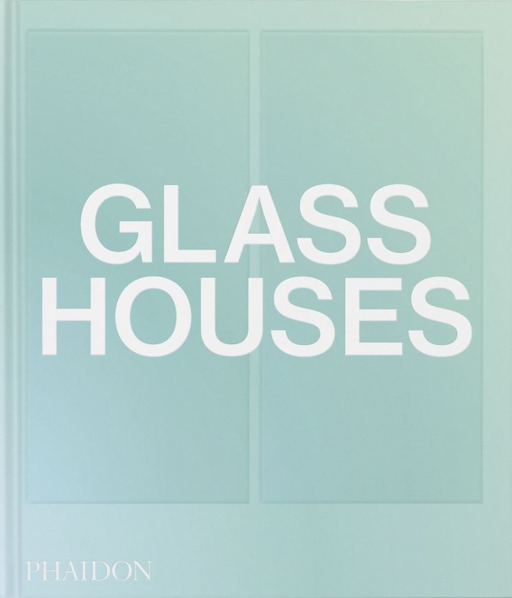 Glass Houses