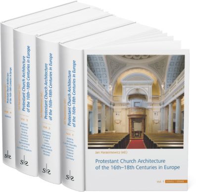 Protestant Church Architecture of the 16th-18th Centuries in Europe (4 Bände)