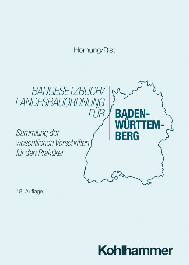 Baugesetzbuch/Landesbauordnung für Baden-Württemberg