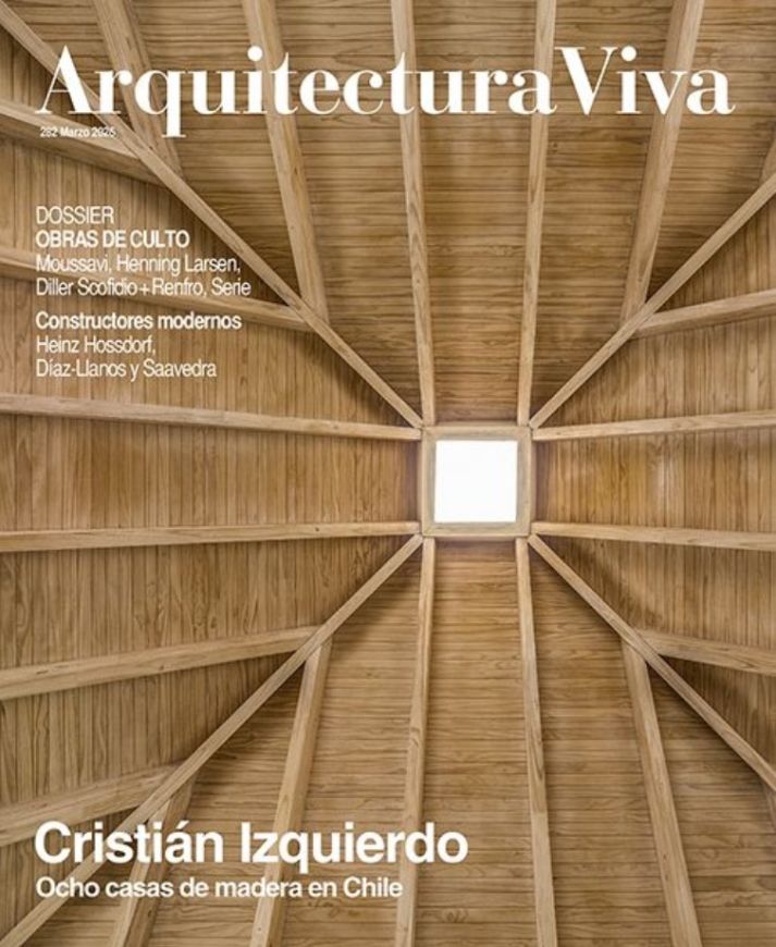 Arquitectura Viva 282: Cristián Izquierdo