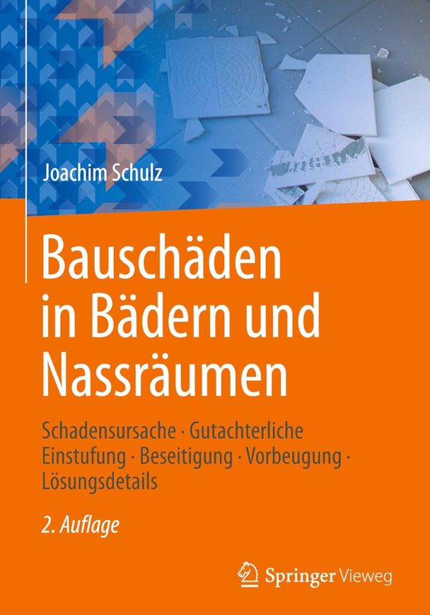 Bauschäden in Bädern und Nassräumen