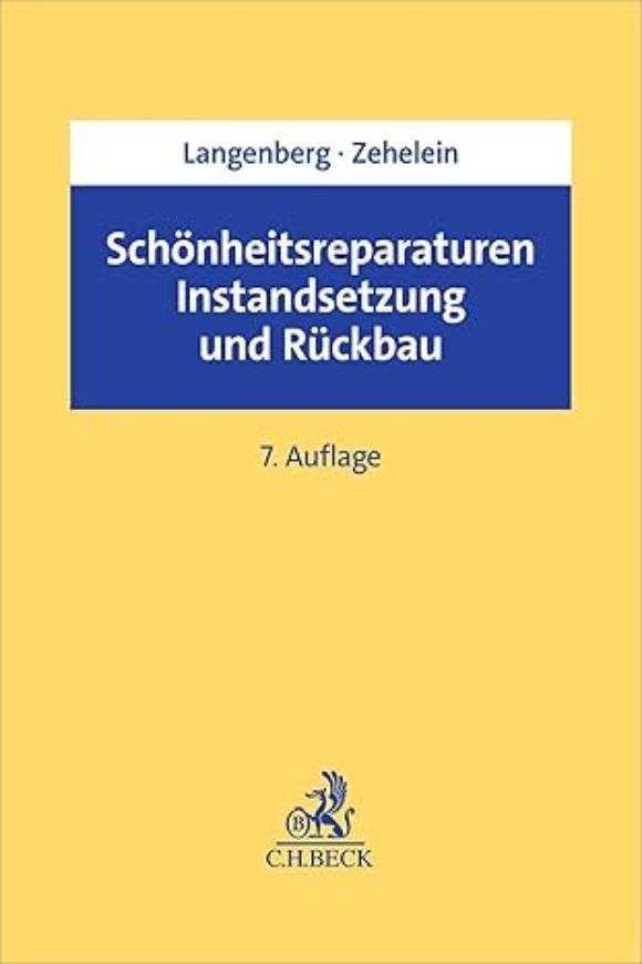 Schönheitsreparaturen, Instandsetzung und Rückbau