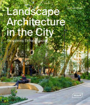 Landscape Architecture in the City