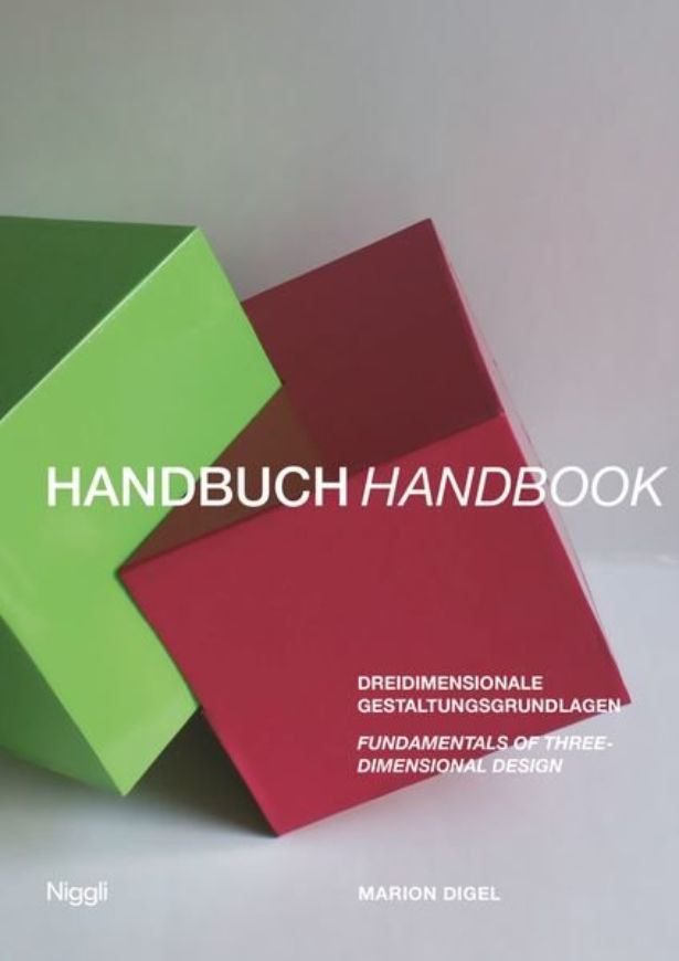 Handbuch: Dreidimensionale Gestaltungsgrundlagen