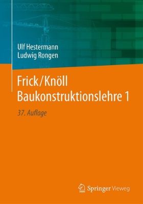 Frick / Knöll Baukonstruktionslehre 1